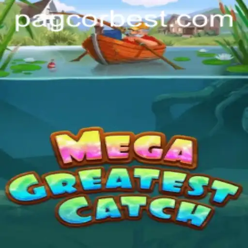 Discover the Thrills of MegaGreatestCatch: An Exciting New Game by PAGCOR.COM